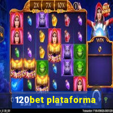 120bet plataforma